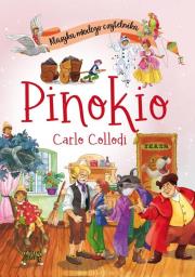 Pinokio. Klasyka młodego czytelnika. Autor: Carlo Collodi. Dadada.pl Okładka książki Pinokio. Klasyka młodego czytelnika