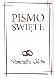 Pismo Święte w etui białe Pamiątka Ślubu. Wydawca: Wydawnictwo Diecezjalne i Drukarnia w Sandomierzu. Dadada.pl Opakowanie Pismo Święte w etui białe Pamiątka Ślubu