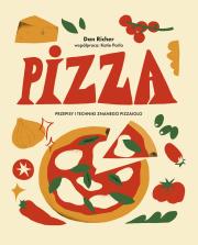 Pizza. Przepisy i techniki znanego pizzaiolo. Autor: Dan Richer, Katie Parla. Dadada.pl Okładka książki Pizza. Przepisy i techniki znanego pizzaiolo