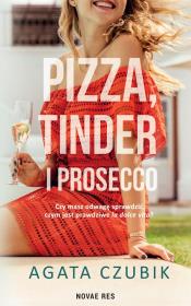 Okładka książki Pizza, Tinder i prosecco