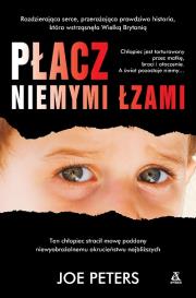 Płacz niemymi łzami. Autor: Joe Peters. Dadada.pl Okładka książki Płacz niemymi łzami