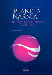 Okładka książki Planeta Narnia Siedem sfer wyobraźni Lewisa