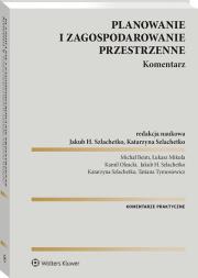 Okładka książki Planowanie i zagospodarowanie przestrzenne. Komentarz