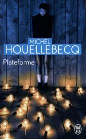 Plateforme. Autor: Houellebecq Michel. Dadada.pl Okładka książki Plateforme