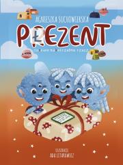 Płezent. Carkiem niekotrzebna rzecz. Autor: Agnieszka Suchowierska. Dadada.pl Okładka książki Płezent. Carkiem niekotrzebna rzecz