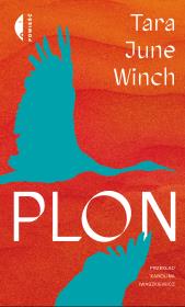 Plon. Autor: Tara June Winch, Karolina Iwaszkiewicz. Dadada.pl Okładka książki Plon