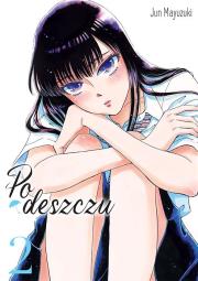 Po deszczu. Tom 2. Autor: Jun Mayuzuki. Dadada.pl Okładka książki Po deszczu. Tom 2