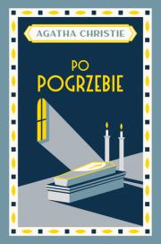 Po pogrzebie. Autor: Agatha Christie. Dadada.pl Okładka książki Po pogrzebie