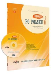 Po Polsku 1 - podręcznik nauczyciela. Nowa edycja. Autor: Małgorzata Małolepsza, Aneta Szymkiewicz. Dadada.pl Okładka książki Po Polsku 1 - podręcznik nauczyciela. Nowa edycja