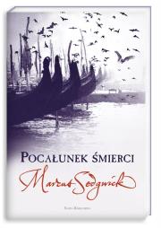 Pocałunek śmierci. Autor: Sedgwick Marcus, Mazan Maciejka. Dadada.pl Okładka książki Pocałunek śmierci