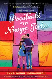 Pocałunki w Nowym Jorku. Autor: Anne-Sophie Jouhanneau. Dadada.pl Okładka książki Pocałunki w Nowym Jorku