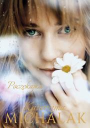 Poczekajka. Autor: Katarzyna Michalak. Dadada.pl Okładka książki Poczekajka