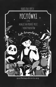 Okładka książki Pocztówki czyli magiczna podróż przez 7 kontynentów