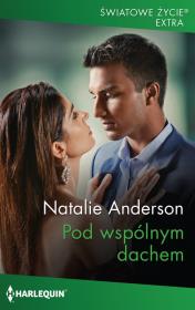 Pod wspólnym dachem 18. Autor: Anderson Natalie. Dadada.pl Okładka książki Pod wspólnym dachem 18