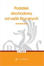 Podatek dochodowy od osób fizycznych w.21. Autor:   Praca zbiorowa. Dadada.pl Okładka książki Podatek dochodowy od osób fizycznych w.21