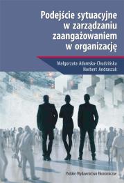 Okładka książki Podejście sytuacyjne w zarządzaniu zaangażowaniem w organizację