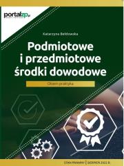 Podmiotowe i przedmiotowe środki dowodowe. Okiem praktyka. Autor: Bełdowska Katarzyna. Dadada.pl Okładka książki Podmiotowe i przedmiotowe środki dowodowe. Okiem praktyka