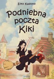 Podniebna poczta Kiki. Autor: Eiko Kadono. Dadada.pl Okładka książki Podniebna poczta Kiki