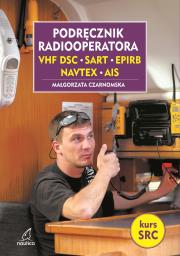 Podręcznik radiooperatora. Autor: Czarnomska Małgorzata. Dadada.pl Okładka książki Podręcznik radiooperatora