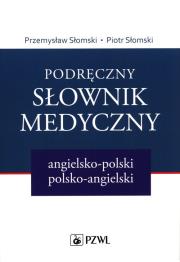 Okładka książki Podręczny słownik medyczny angielsko-polski polsko-angielski