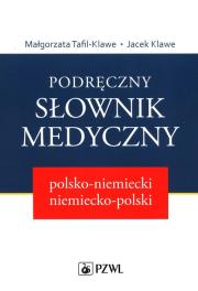Okładka książki Podręczny słownik medyczny polsko-niemiecki niemiecko-polski