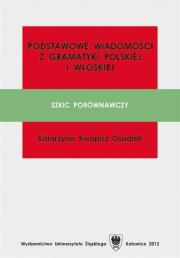 Okładka książki Podstawowe wiadomości z gramatyki polskiej i...