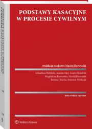Okładka książki Podstawy kasacyjne w procesie cywilnym