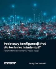 Okładka książki Podstawy konfiguracji IPv6..