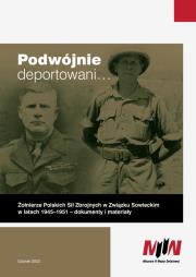 Podwójnie deportowani…. Wydawca: Muzeum II Wojny Światowej. Dadada.pl Opakowanie Podwójnie deportowani…