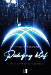 Podwójny blef. Autor: Agnieszka Bruckner. Dadada.pl Okładka książki Podwójny blef