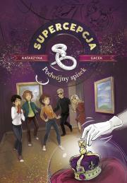 Okładka książki Podwójny spisek. Supercepcja. Tom 2 wyd. 2022