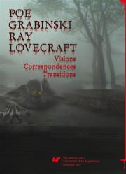 Okładka książki Poe, Grabiński, Ray, Lovecraft. Visions...