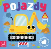 Pojazdy. Moje pierwsze słowa. Autor: Podgórska Anna. Dadada.pl Okładka książki Pojazdy. Moje pierwsze słowa