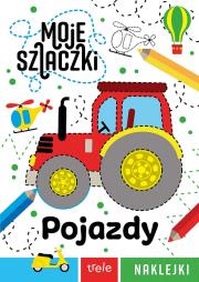 Okładka książki Pojazdy. Moje szlaczki