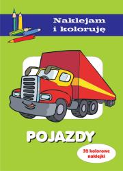 Pojazdy. Naklejam i koloruję. Autor: Małecki Aleksander, Wiśniewska. Dadada.pl Okładka książki Pojazdy. Naklejam i koloruję