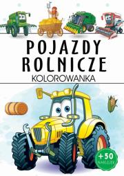 Pojazdy rolnicze. Kolorowanka. Autor: Opracowanie zbiorowe. Dadada.pl Okładka książki Pojazdy rolnicze. Kolorowanka