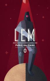 Pokój na Ziemi. Autor: Stanisław Lem i inni. Dadada.pl Okładka książki Pokój na Ziemi