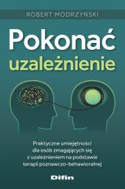 Okładka książki Pokonać uzależnienie
