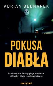 Pokusa diabła. Autor: Bednarek Adrian. Dadada.pl Okładka książki Pokusa diabła