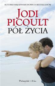 Pół życia DL. Autor: Picoult Jodi. Dadada.pl Okładka książki Pół życia DL