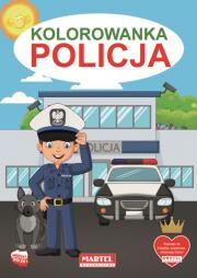 Policja. Kolorowanka. Autor: HUBERT WŁODARCZYK. Dadada.pl Okładka książki Policja. Kolorowanka
