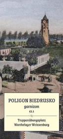 Okładka książki Poligon Biedrusko cz.1 garnizon. Plan 1901-1945
