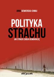 Okładka książki Polityka strachu