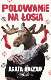 Okładka książki Polowanie na łosia
