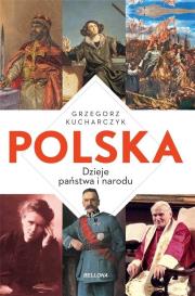 Polska. Historia i teraźniejszość. Autor: red. Grzegorz Kucharczyk. Dadada.pl Okładka książki Polska. Historia i teraźniejszość
