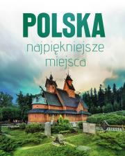 Okładka książki Polska najpiękniejsze miejsca. Skarby architektury i przyrody