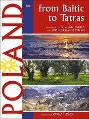 Polska Od Bałtyku do Tatr wer. angielska. Autor: Wojciech Giełżyński     Christian Parma. Dadada.pl Okładka książki Polska Od Bałtyku do Tatr wer. angielska