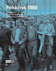 Polski rok 1988. Autor: Michał Przeperski, RUCHLEWSKI. Dadada.pl Okładka książki Polski rok 1988