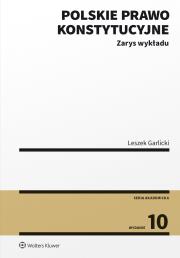 Okładka książki Polskie prawo konstytucyjne. Zarys wykładu