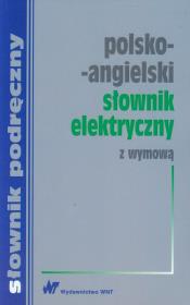Okładka książki Polsko-angielski słownik elektryczny z wymową
